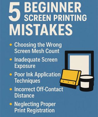 Top 5 Screen Printing Tips Every Beginner Needs to Know